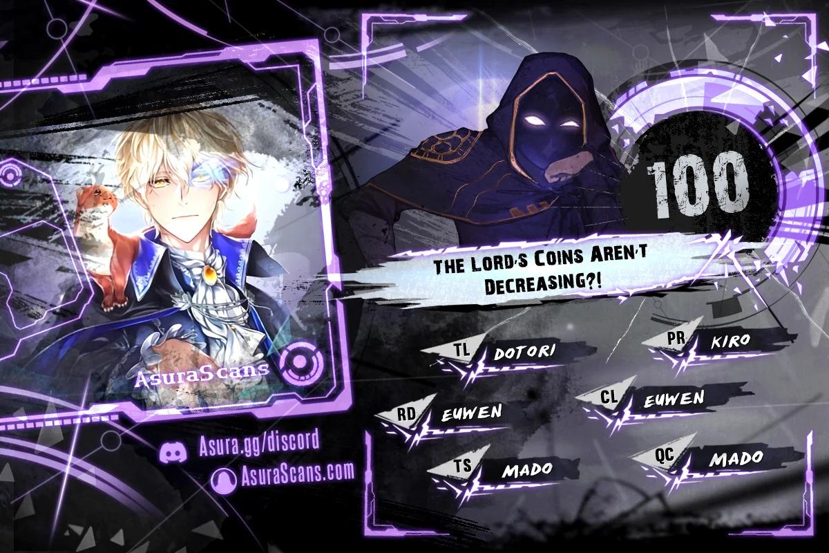The Lord’s Coins Aren’t Decreasing?! Chapter 100 page 0